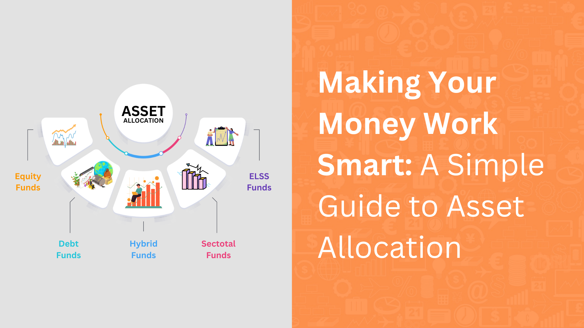 Making Your Money Work Smart: A Simple Guide to Asset Allocation