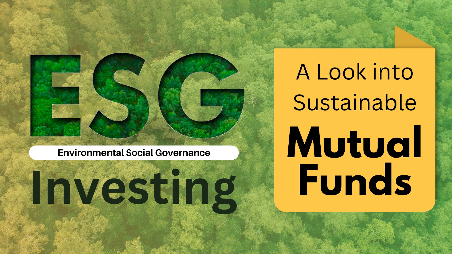ESG Investing: A Look into Sustainable Mutual Funds